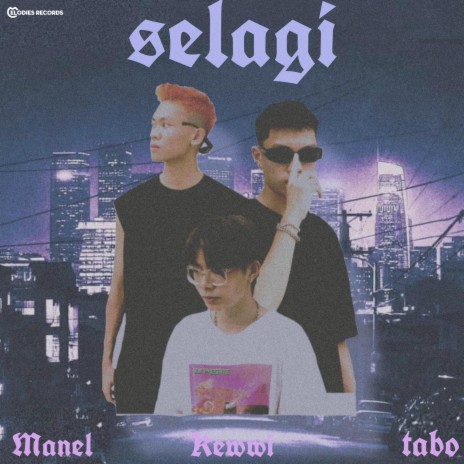 SELAGI ft. Kewwi & Tabo