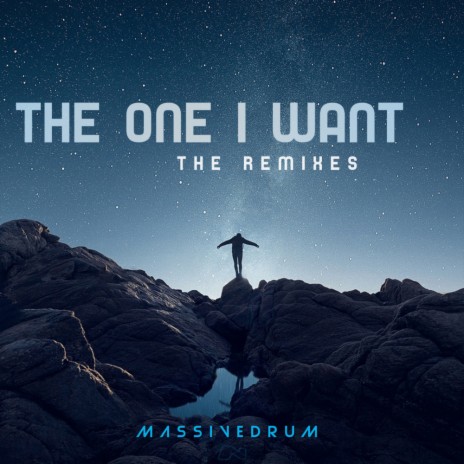 The One I Want (The Remixes) (Eat Dust Remix)