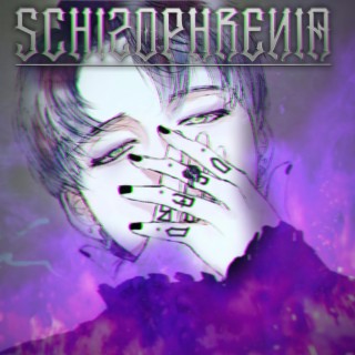 Schizophrenia