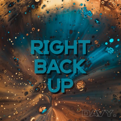 Right Back Up | Boomplay Music