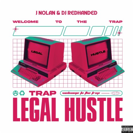 Legal Hustle ft. DJ Redhanded