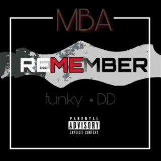 Remember Me (feat. Funky & DD)