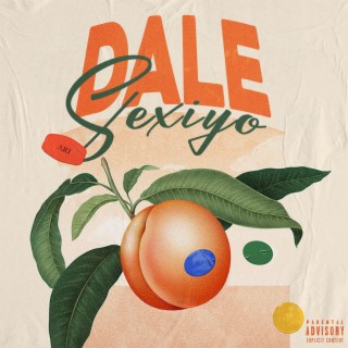 Dale Sexiyo lyrics | Boomplay Music