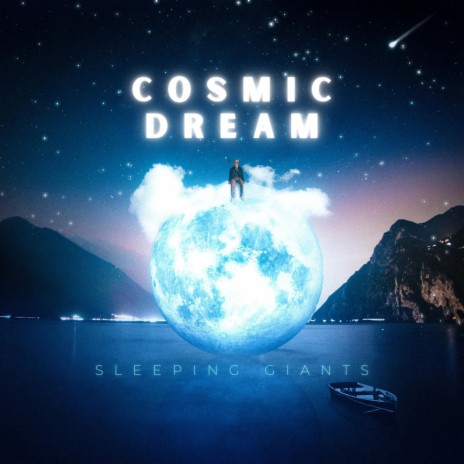 Cosmic Dream | Boomplay Music