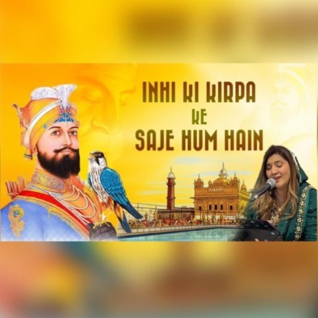 INHI KI KIRPA KE SAJE HUM HAIN | Boomplay Music