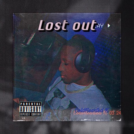 Lost Out | Boomplay Music