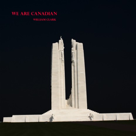 We Are Canadian | Boomplay Music