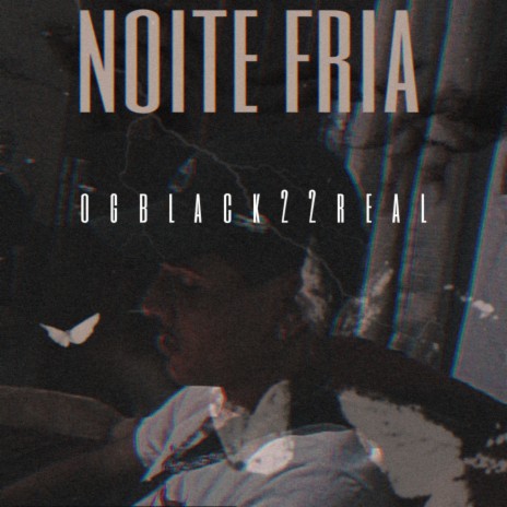 NOITE FRIA | Boomplay Music