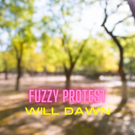 Fuzzy Protest