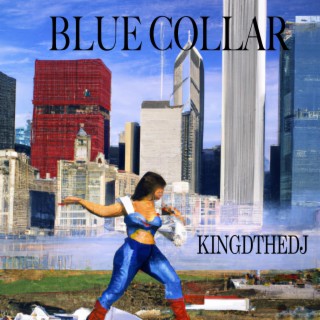 Blue Collar (Classic Chicago Mix)