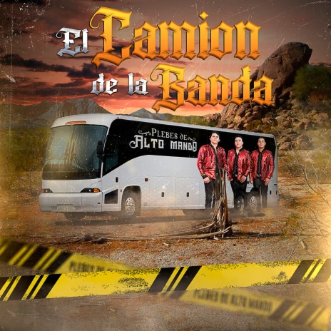 El Camión de la Banda | Boomplay Music