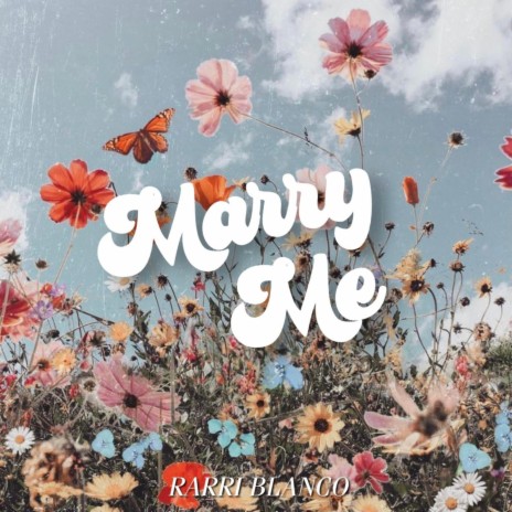 Marry Me | Boomplay Music