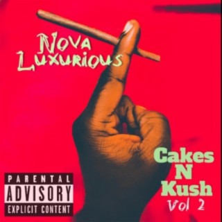 Cakes N Kush, Vol. 2