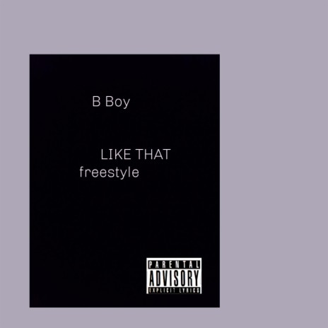 Like That freestyle | Boomplay Music