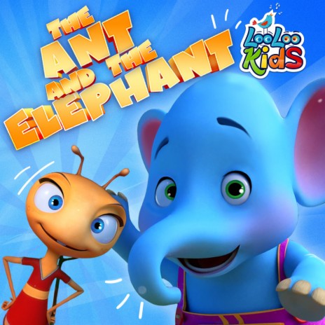 The Ant And The Elephant - Nursery Rhymes
