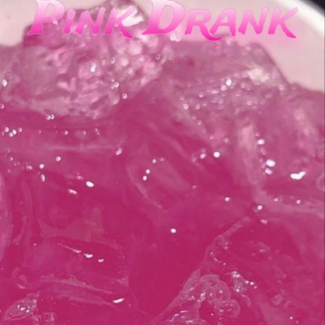 Pink Drank