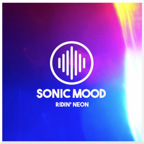 Ridin' Neon | Boomplay Music