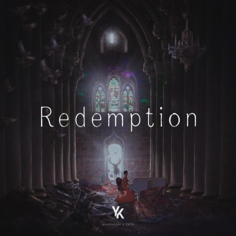Redemption ft. Prod. 2B2B