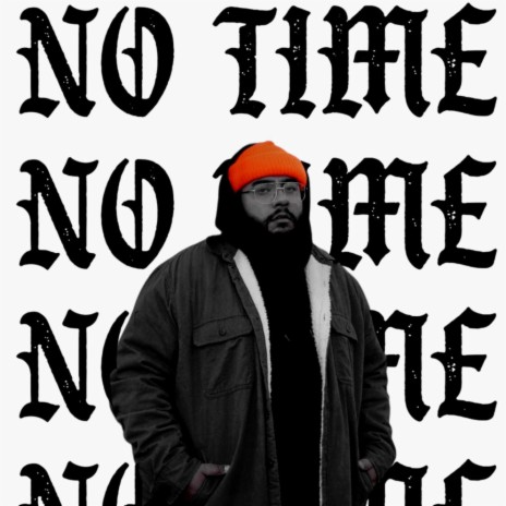 No time | Boomplay Music