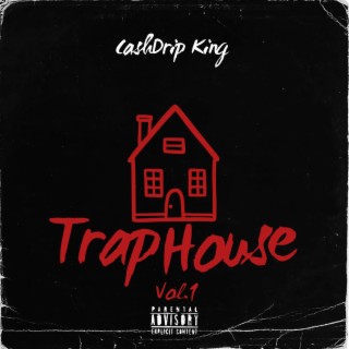 Trap House, Vol. 1