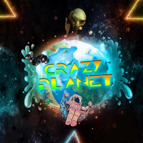 Crazy Planet | Boomplay Music