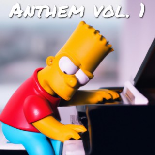 Anthem, Vol. 1