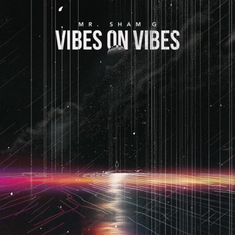 Vibes on Vibes | Boomplay Music