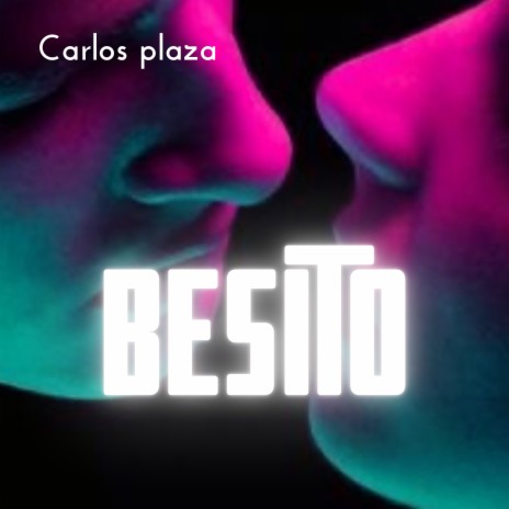 Besito | Boomplay Music