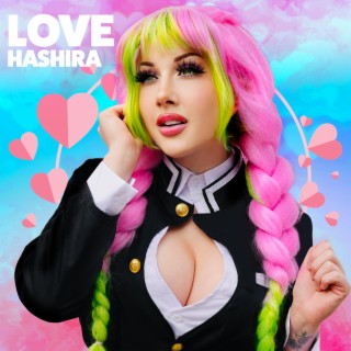 Love Hashira lyrics | Boomplay Music