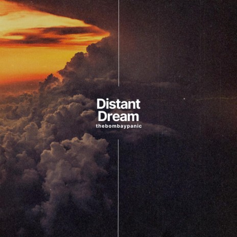 Distant Dream | Boomplay Music