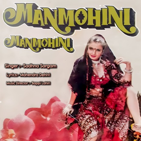 Manmohini Manmohini | Boomplay Music