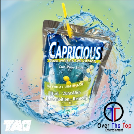 Capricious (feat. ZuneAfish, Tru Ambition & Remedyj.)