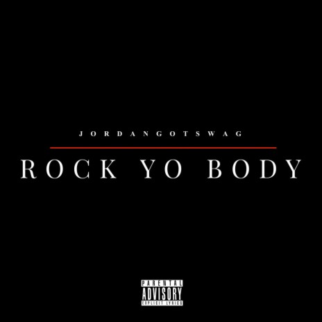 Rock Yo Body