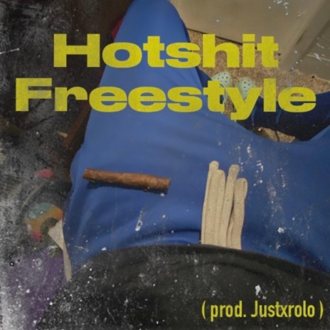 Hotshit Freestyle