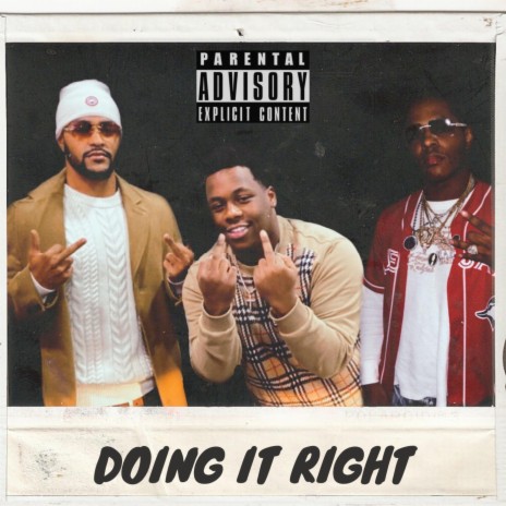 Doing It Right (feat. SH West & SH Stacks)