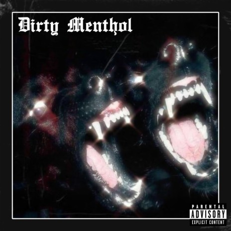 Dirty Menthol ft. Yungsta Eggy | Boomplay Music