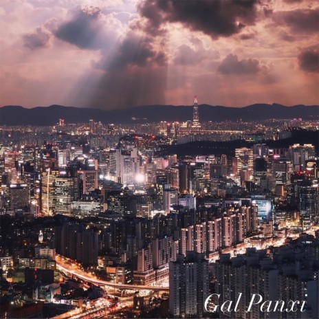 Gal Panxi (Korean Version) | Boomplay Music