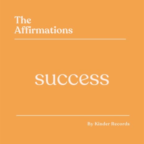 Always Succeed Affirmations