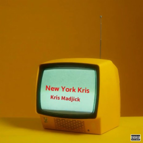 New York Kris | Boomplay Music