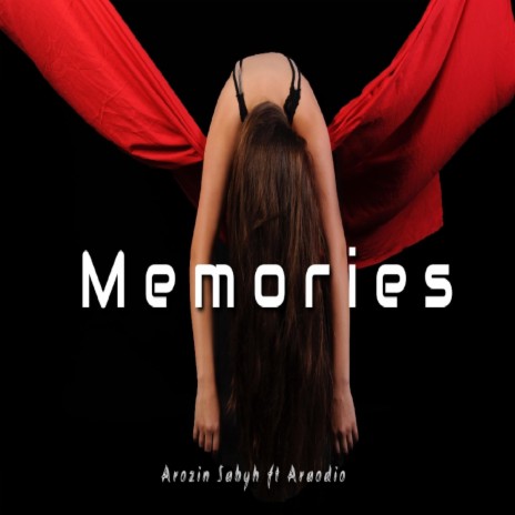 Memories ft. Araudio | Boomplay Music