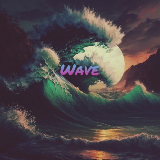 Wave