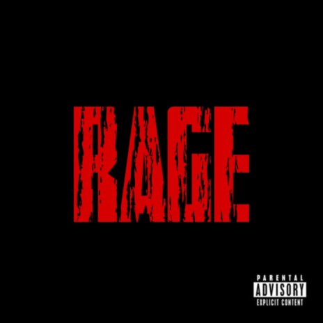 RAGE | Boomplay Music