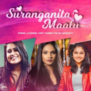 Suranganita Maalu (feat. Tehani , Falan & Madhuvy)