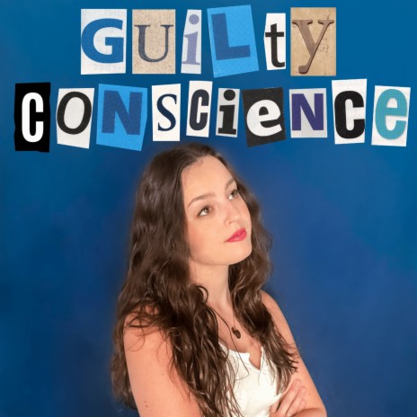 Guilty Conscience | Boomplay Music