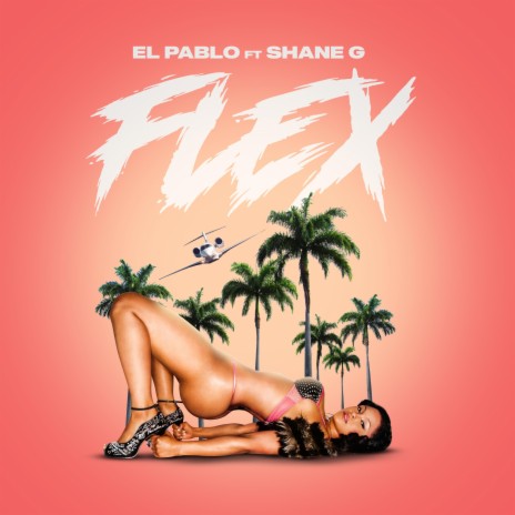 Flex (feat. Shane G) | Boomplay Music