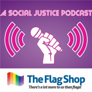 A Social Justice Podcast
