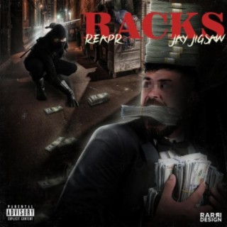 Racks (feat. JayJigSaw)