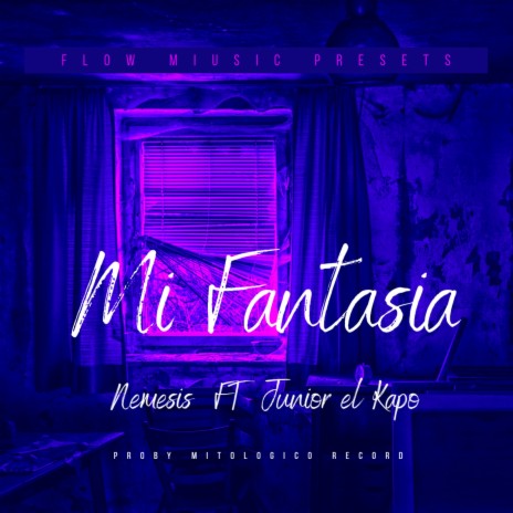 Mi Fantasia (feat. Nemesis)