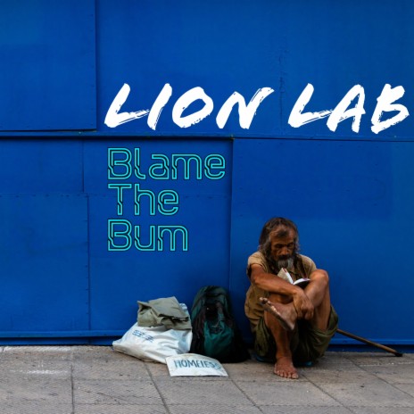 Blame the Bum | Boomplay Music