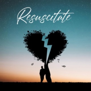 Resuscitate